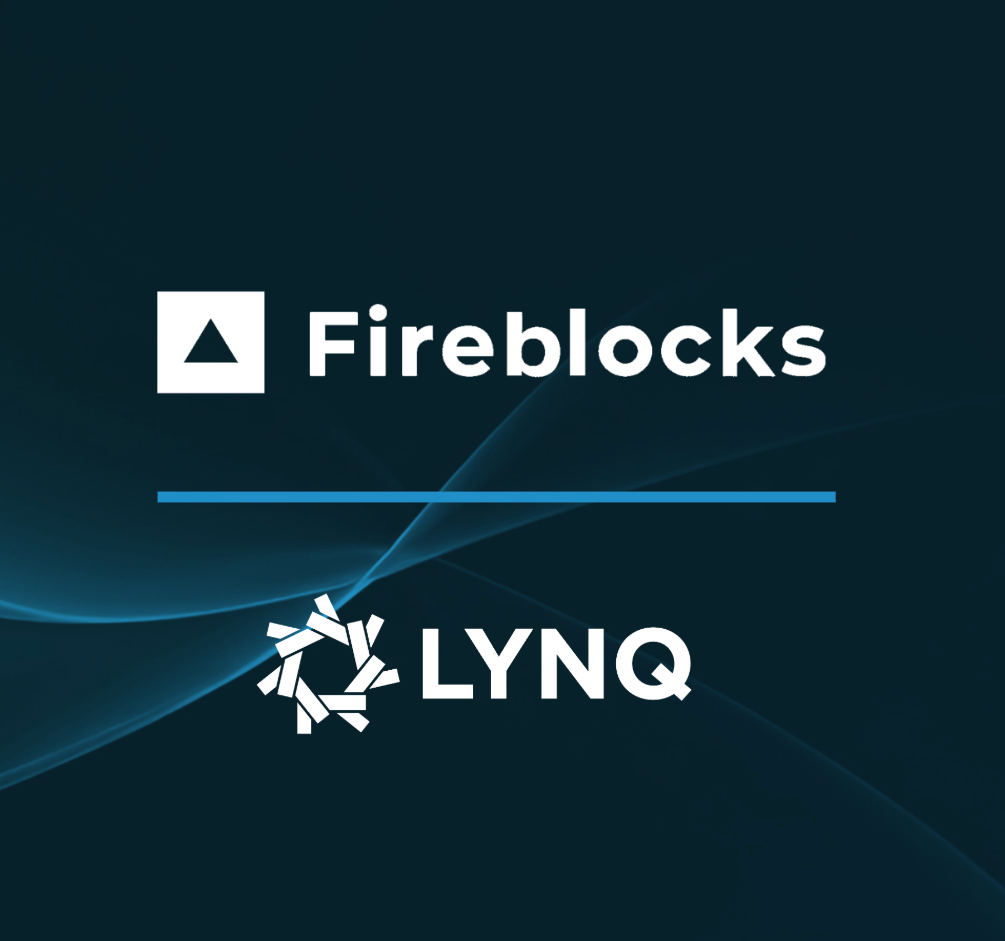 Fireblocks Integrates with Lynq, the Real-Time Yield-Bearing Settlement Network, as a Launch Partner